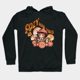 Cozy Good Vibes Cottagecore Hoodie